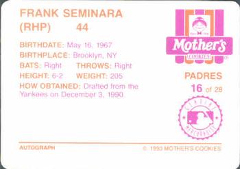 1993 Mother's Cookies San Diego Padres #16 Frank Seminara Back
