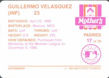 1993 Mother's Cookies San Diego Padres #17 Guillermo Velasquez Back