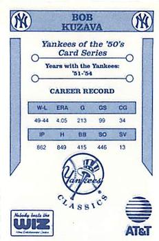1992 The Wiz New York Yankees of the 50s #NNO Bob Kuzava Back