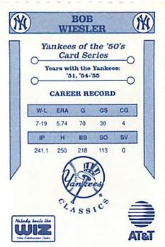 1992 The Wiz New York Yankees of the 50s #NNO Bob Wiesler Back