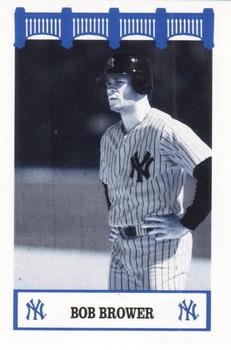 1992 The Wiz New York Yankees of the 80s #NNO Bob Brower Front