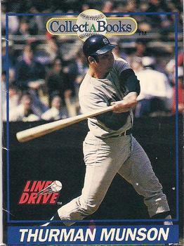 1991 Line Drive Collect-a-Books #22 Thurman Munson Front