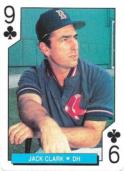 1992 U.S. Playing Card Co. Boston Red Sox Playing Cards #9♣ Jack Clark Front