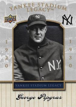 2008 Upper Deck Yankee Stadium Legacy Final Season Box Set #10 George Pipgras Front