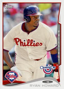 2014 Topps Opening Day #203 Ryan Howard Front
