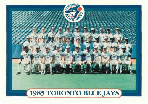 1992 Maxwell House Toronto Blue Jays #NNO 1985 Toronto Blue Jays Team Photo Front