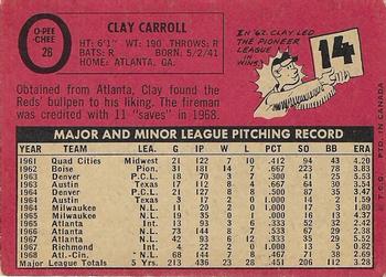1969 O-Pee-Chee #26 Clay Carroll Back