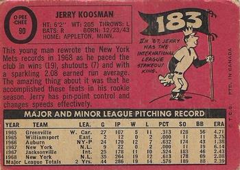 1969 O-Pee-Chee #90 Jerry Koosman Back