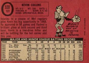 1969 O-Pee-Chee #127 Kevin Collins Back