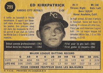 1971 O-Pee-Chee #299 Ed Kirkpatrick Back