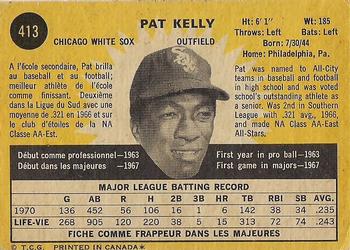 1971 O-Pee-Chee #413 Pat Kelly Back