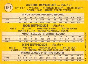 1971 O-Pee-Chee #664 Pitchers 1971 Rookie Stars (Archie Reynolds / Bob Reynolds / Ken Reynolds) Back