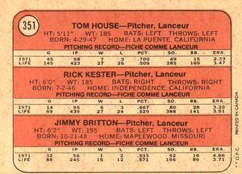 1972 O-Pee-Chee #351 Braves 1972 Rookie Stars (Tom House / Rick Kester / Jimmy Britton) Back