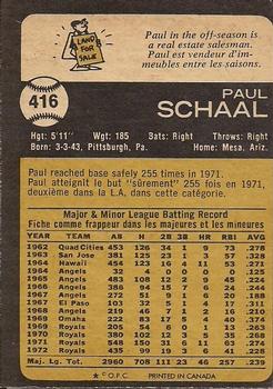 1973 O-Pee-Chee #416 Paul Schaal Back