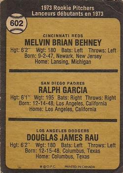 1973 O-Pee-Chee #602 1973 Rookie Pitchers (Mel Behney / Ralph Garcia / Doug Rau) Back
