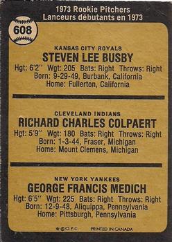 1973 O-Pee-Chee #608 1973 Rookie Pitchers (Steve Busby / Dick Colpaert / George Medich) Back