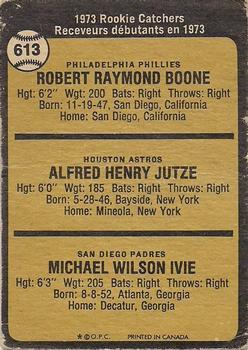 1973 O-Pee-Chee #613 1973 Rookie Catchers (Bob Boone / Skip Jutze / Mike Ivie) Back