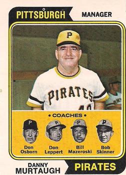 1974 O-Pee-Chee #489 Pirates Field Leaders (Danny Murtaugh / Don Osborn / Don Leppert / Bill Mazeroski / Bob Skinner) Front
