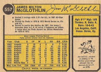 1974 O-Pee-Chee #557 Jim McGlothlin Back