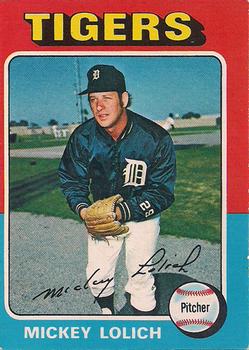 1975 O-Pee-Chee #245 Mickey Lolich Front