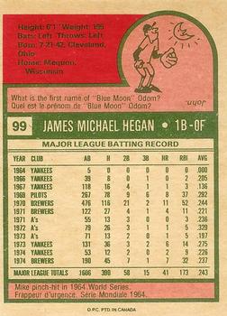 1975 O-Pee-Chee #99 Mike Hegan Back