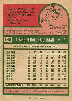 1975 O-Pee-Chee #145 Ken Holtzman Back