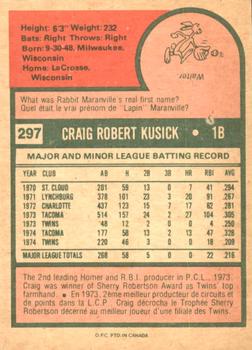 1975 O-Pee-Chee #297 Craig Kusick Back