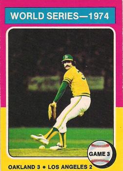1975 O-Pee-Chee #463 1974 World Series Game 3 Front