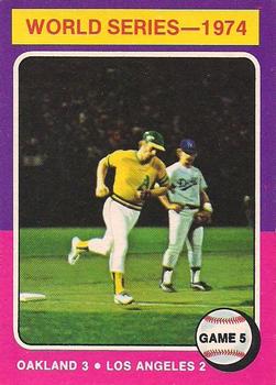 1975 O-Pee-Chee #465 1974 World Series Game 5 Front