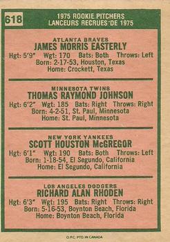 1975 O-Pee-Chee #618 1975 Rookie Pitchers (Jamie Easterly / Tom Johnson / Scott McGregor / Rick Rhoden) Back