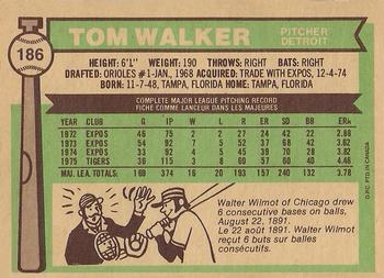 1976 O-Pee-Chee #186 Tom Walker Back