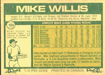 1977 O-Pee-Chee #103 Mike Willis Back