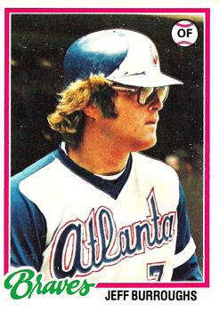 1978 O-Pee-Chee #134 Jeff Burroughs Front