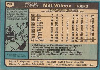 1980 O-Pee-Chee #204 Milt Wilcox Back