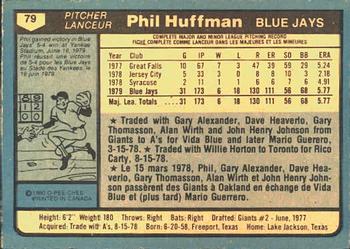 1980 O-Pee-Chee #79 Phil Huffman Back