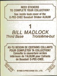 1982 O-Pee-Chee Stickers #1 Bill Madlock Back