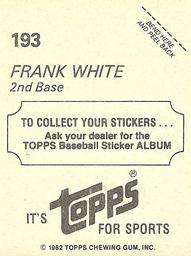 1982 Topps Stickers #193 Frank White Back
