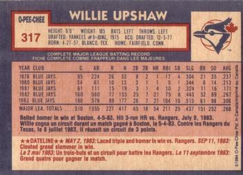1984 O-Pee-Chee #317 Willie Upshaw Back