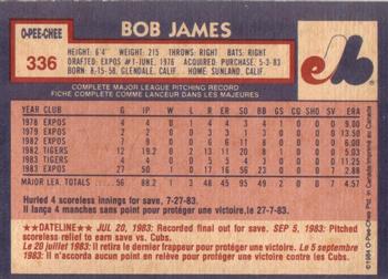 1984 O-Pee-Chee #336 Bob James Back