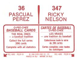 1984 O-Pee-Chee Stickers #36 / 347 Pascual Perez / Ricky Nelson Back