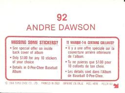 1984 O-Pee-Chee Stickers #92 Andre Dawson Back