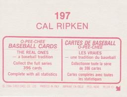 1984 O-Pee-Chee Stickers #197 Cal Ripken Back