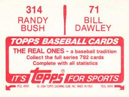 1984 Topps Stickers #71 / 314 Randy Bush / Bill Dawley Back