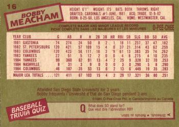 1985 O-Pee-Chee #16 Bobby Meacham Back