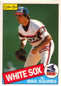 1985 O-Pee-Chee #278 Mike Squires Front