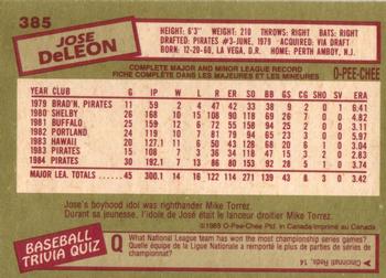 1985 O-Pee-Chee #385 Jose DeLeon Back