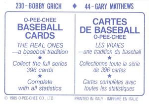 1985 O-Pee-Chee Stickers #44 / 230 Gary Matthews / Bobby Grich Back
