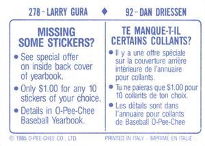 1985 O-Pee-Chee Stickers #92 / 278 Dan Driessen / Larry Gura Back