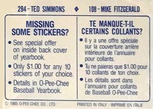 1985 O-Pee-Chee Stickers #108 / 294 Mike Fitzgerald / Ted Simmons Back