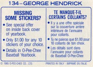 1985 O-Pee-Chee Stickers #134 George Hendrick Back